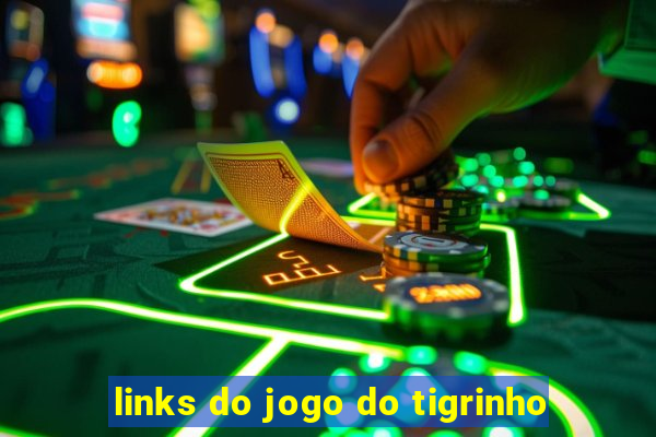 links do jogo do tigrinho